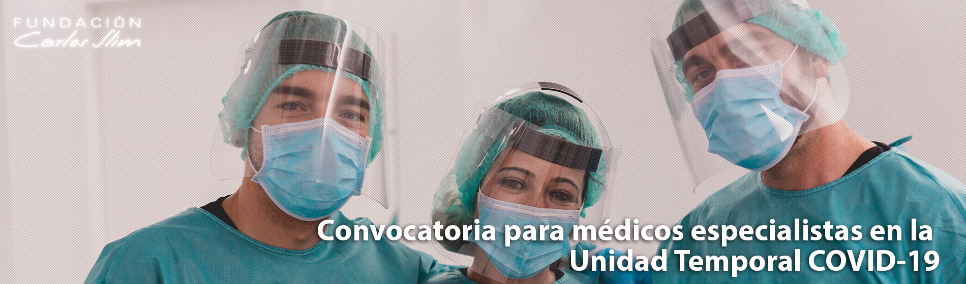 Convocatoria para médicos especialistas en la Unidad Temporal COVID-19