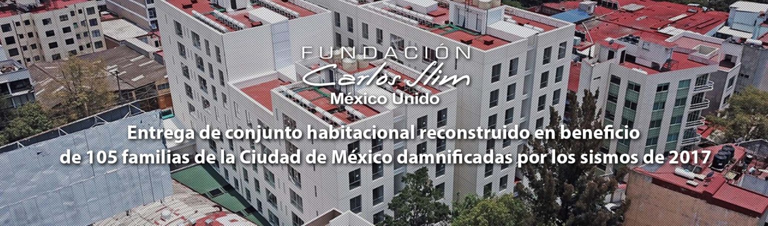 Inicio Fundación Carlos Slim Fundación Carlos Slim 0531