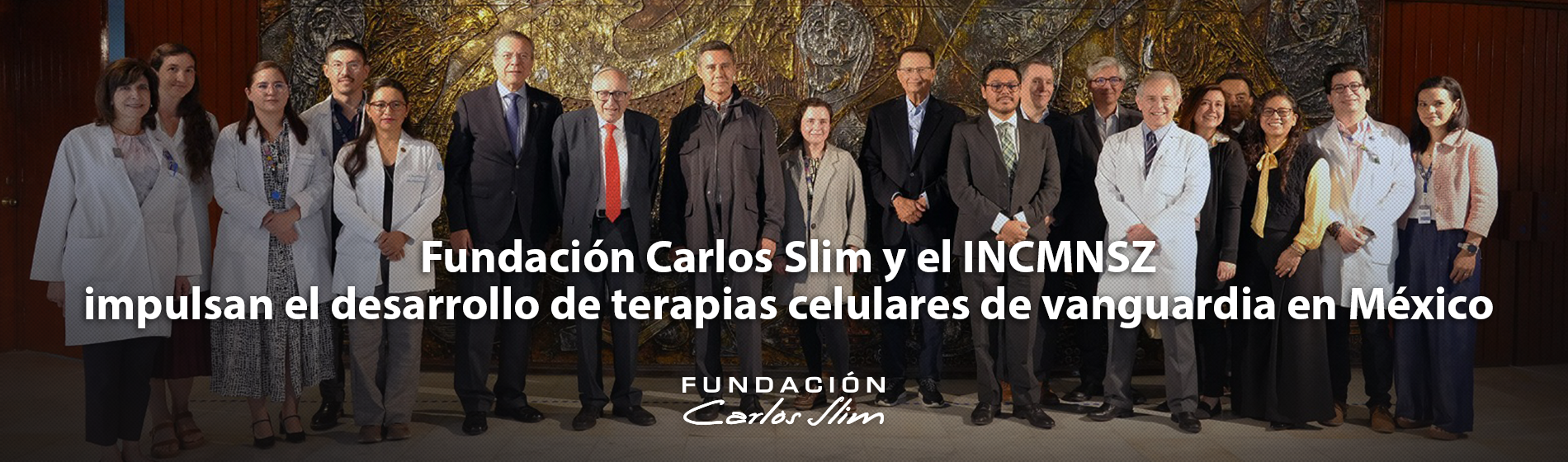 Fundación Carlos Slim y el INCMNSZ impulsan el desarrollo de terapias celulares de vanguardia en México